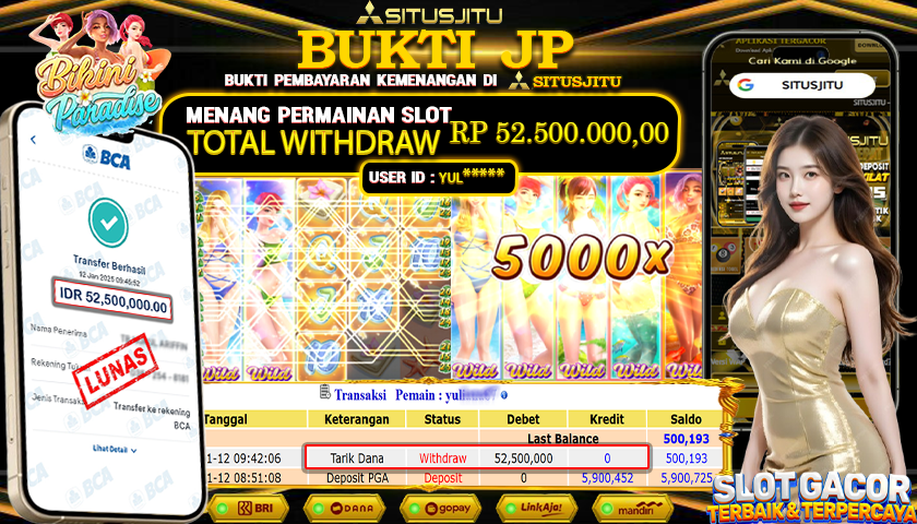 SITUSJITU  id : YUD******* JACKPOT SLOT BIKINI PARADISE PG SOFT   Rp. 52.500.000 ,- LUNAS