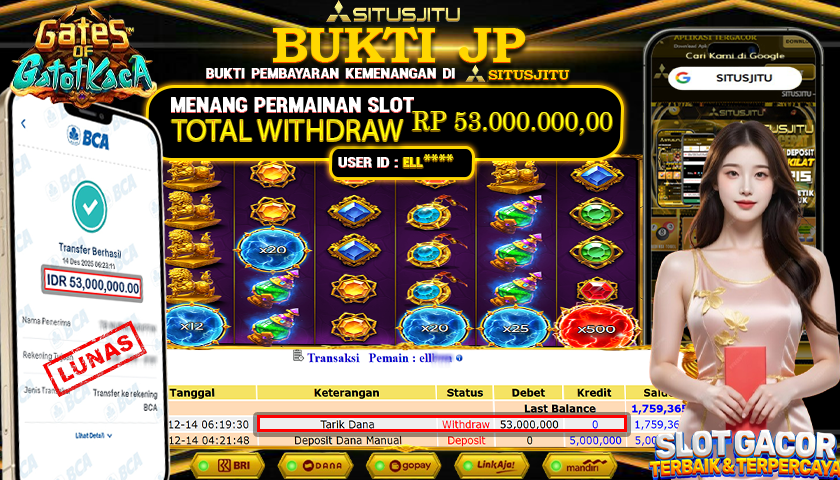 SITUSJITU  id : BEL**** JACKPOT SLOT GATES OF GATOT KACA PRAGMATIC PLAY Rp.53.000.000,- LUNAS