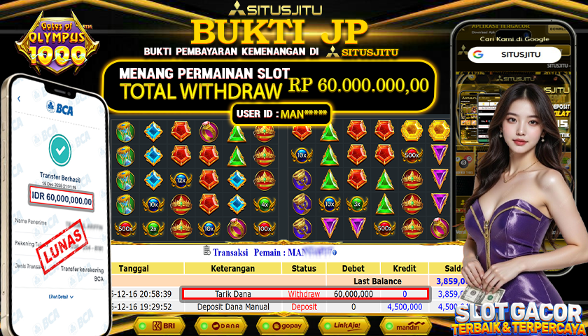 SITUSJITU  id : MAN***** JACKPOT SLOT GATES OF OLYMPUS 1000 PRAGMATIC PLAY Rp.60.000.000,- LUNAS