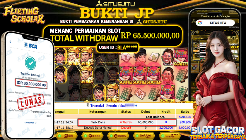 SITUSJITU id : BLA***** JACKPOT SLOT FLIRTING SCHOLAR PG SOFT Rp.60.000.000 ,- LUNAS