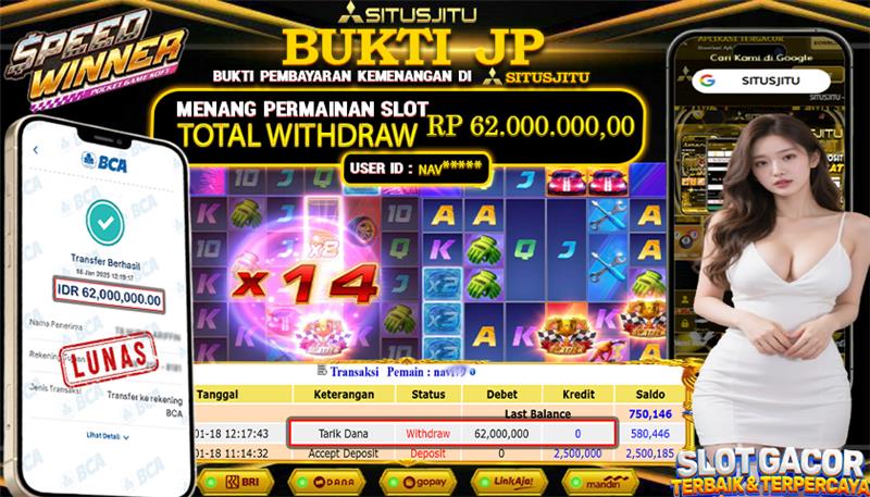 SITUSJITU id : NAV***** JACKPOT SLOT SPEED WINNER PG SOFT Rp.62.000.000 ,- LUNAS