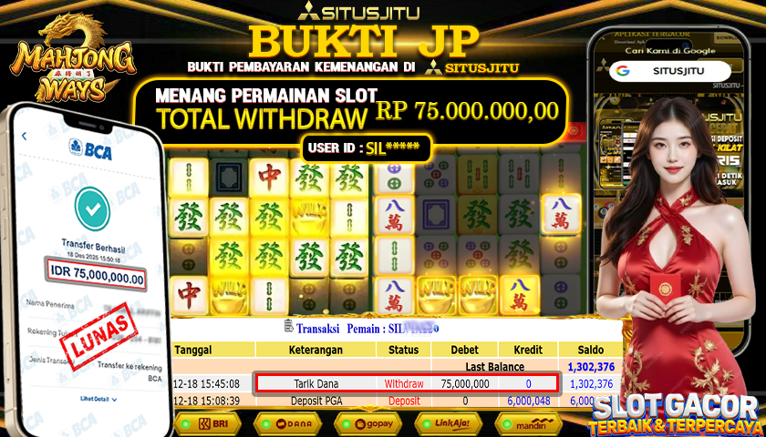 SITUSJITU  id : SIL***** JACKPOT SLOT MAHJONG WAYS PG SOFT Rp.75.000.000,- LUNAS