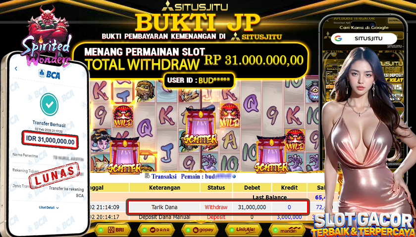 SITUSJITU id : BUD***** JACKPOT SLOT SPIRITED WONDERS PG SOFT Rp.31.000.000 ,- LUNAS