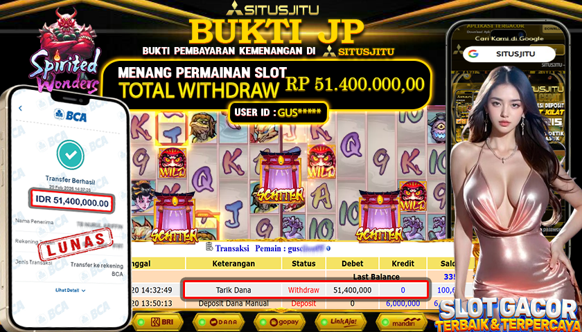 SITUSJITU id : GUS***** JACKPOT SLOT SPIRITED WONDERS PG SOFT TOTAL WITHDRAW  Rp.51.400.000 ,- LUNAS