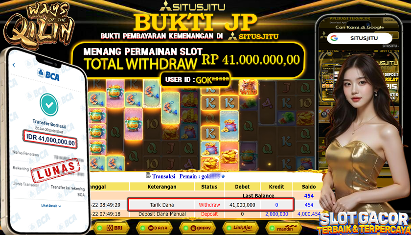 SITUSJITU id : GOK***** JACKPOT SLOT WAYS OF THE QILIN PG SOFT Rp.41.000.000 ,- LUNAS