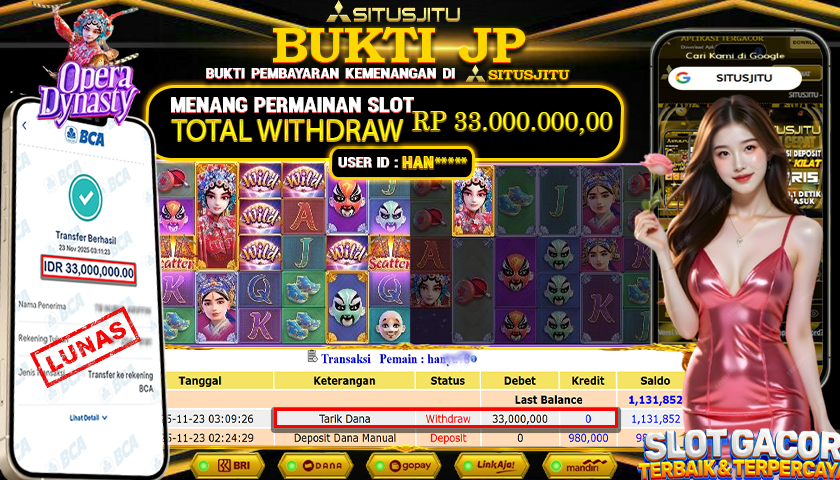 SITUSJITU  id : HAN***** JACKPOT SLOT OPERA DYNASTY PG SOFT  Rp.33.000.000,- LUNAS