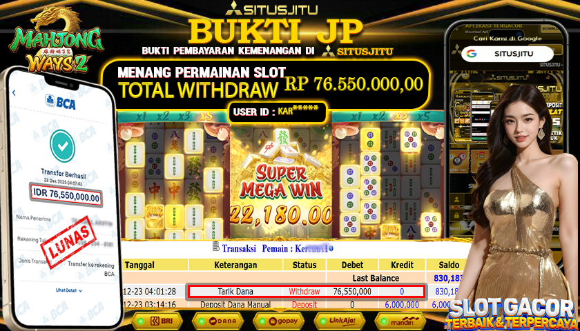 SITUSJITU  id : KAR***** JACKPOT SLOT MAHJONG WAYS 2 PG SOFT Rp.76.550.000,- LUNAS