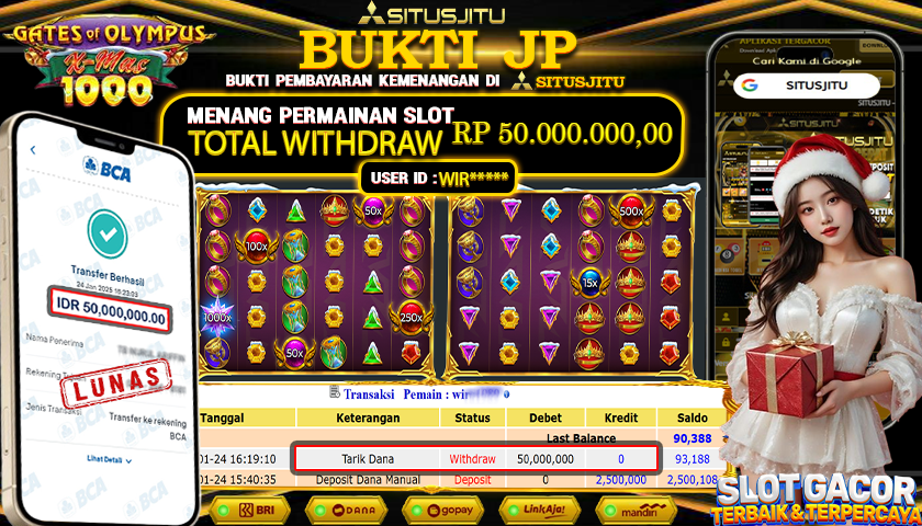 SITUSJITU id : WIR***** JACKPOT SLOT GATES OF OLYMPUS X-MAS 1000 PRAGMATIC PLAY Rp.50.000.000 ,- LUNAS