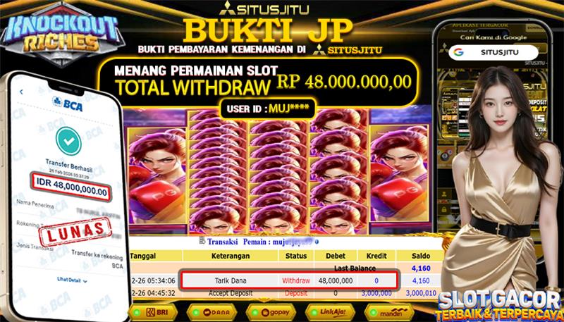 SITUSJITU id : MUJ***** JACKPOT SLOT  KNOCKOUT RICHES PG SOFT TOTAL WITHDRAW  Rp.48.000.000 ,- LUNAS