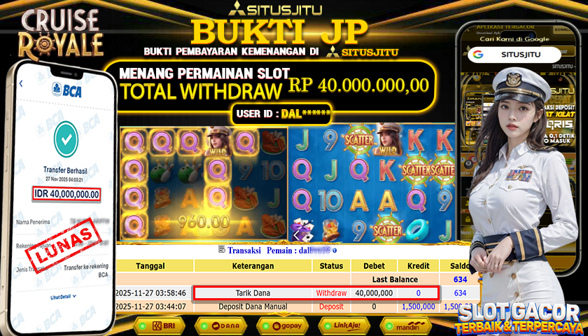 SITUSJITU  id : DAL***** JACKPOT SLOT CRUISE ROYALE  PG SOFT  Rp.40.000.000,- LUNAS