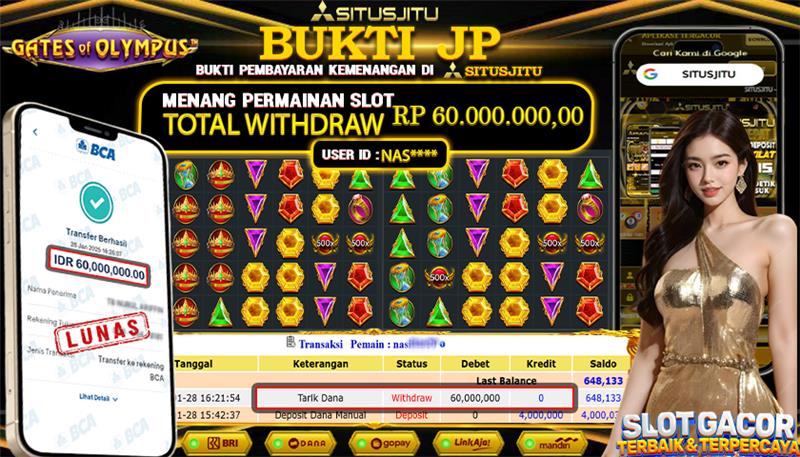 SITUSJITU id : NAS***** JACKPOT SLOT GATES OF OLYMPUS PRAGMATIC PLAY  Rp.60.000.000 ,- LUNAS