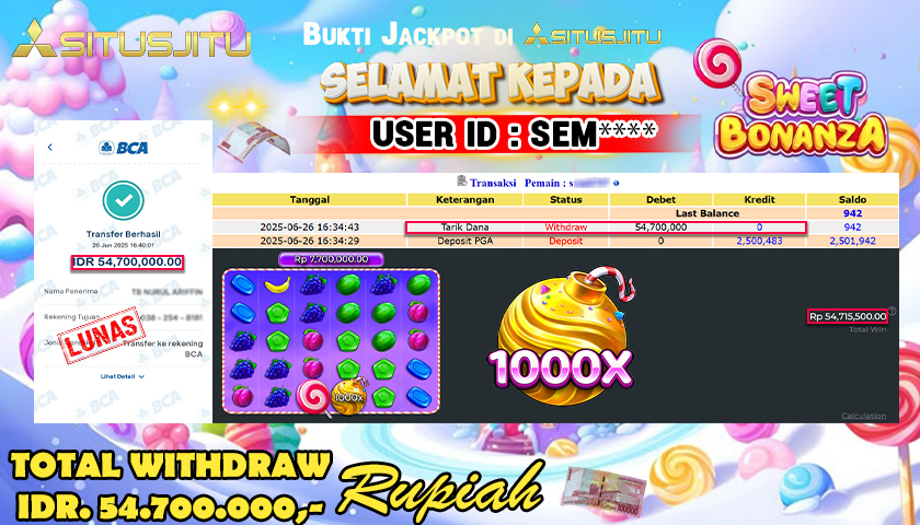 SITUSJITU  id : SEM**** MENANG BESAR DI SLOT SWEET BONANZA 1000 PRAGMATIC PLAY DENGAN TOTAL WITHDRAW Rp.54.700.000 ,- LUNAS