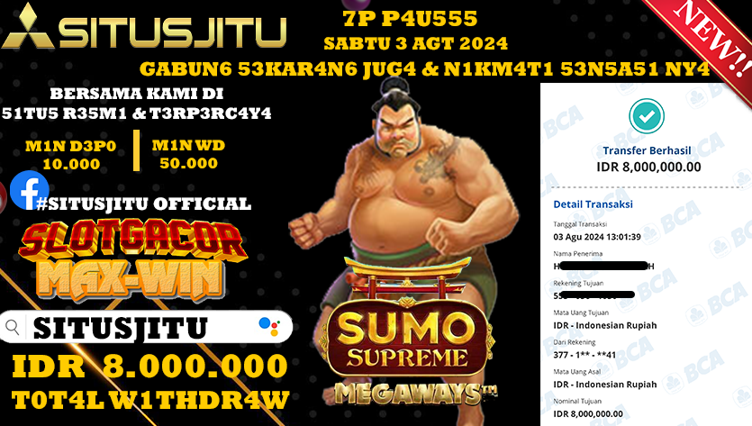 SITUSJITU id : DE****** JACKPOT SLOT SUMO SUPREME MEGAWAYS Rp.8.000.000 ,- LUNAS