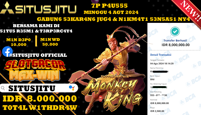 SITUSJITU id : QS***** JACKPOT SLOT MONKEY KING Rp.8.000.000 ,- LUNAS
