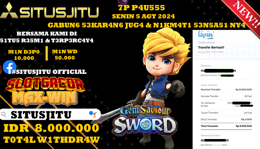 SITUSJITU id : 44***** JACKPOT SLOT GEM SAVIOUR SWORD Rp.8.000.000 ,- LUNAS