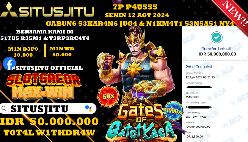 SITUSJITU id : FC******* JACKPOT SLOT GATES OF GATOTKACA Rp.50.000.000 ,- LUNAS