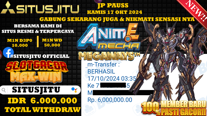 SITUSJITU id : S16***** JACKPOT Anime Mecha Rp.6.000.000 ,- LUNAS