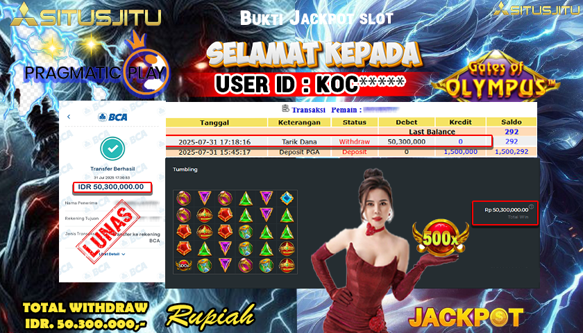 SITUSJITU id : KOC***** JACKPOT SLOT GATES OF OLYMPUS Rp.50.300.000 ,- LUNAS