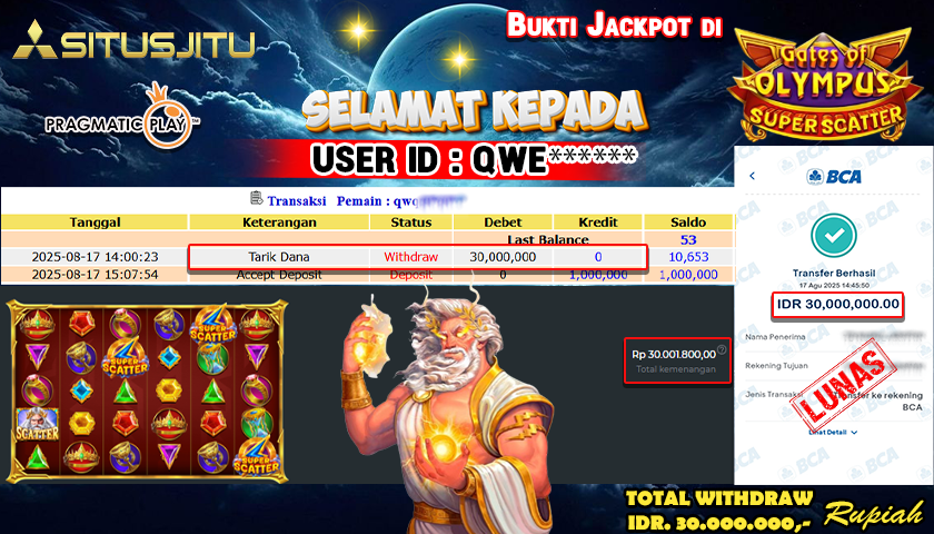 SITUSJITU id : QWE*** JACKPOT MENANG BESAR DI GATES OF OLYMPUS SUPER SCATTER PRAGMATIC PLAY Rp.30.000.000 ,- LUNAS