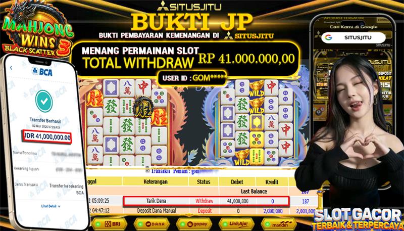 SITUSJITU id : GOM***** JACKPOT SLOT  MAHJONG WINS 3-BLACK SCATTER  PRAGMATIC PLAY TOTAL WITHDRAW  Rp.41.000.000 ,- LUNAS