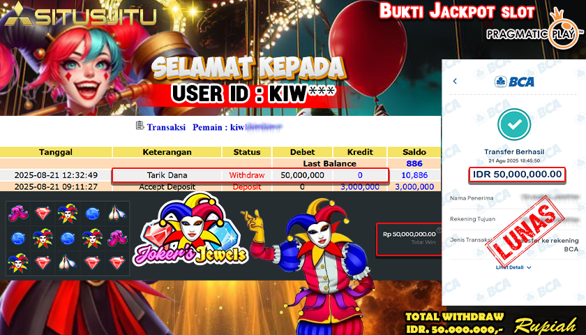 SITUSJITU id :  KIW****** JACKPOT SLOT DI JOKER'S JEWELS Rp.50.000.000 ,- LUNAS