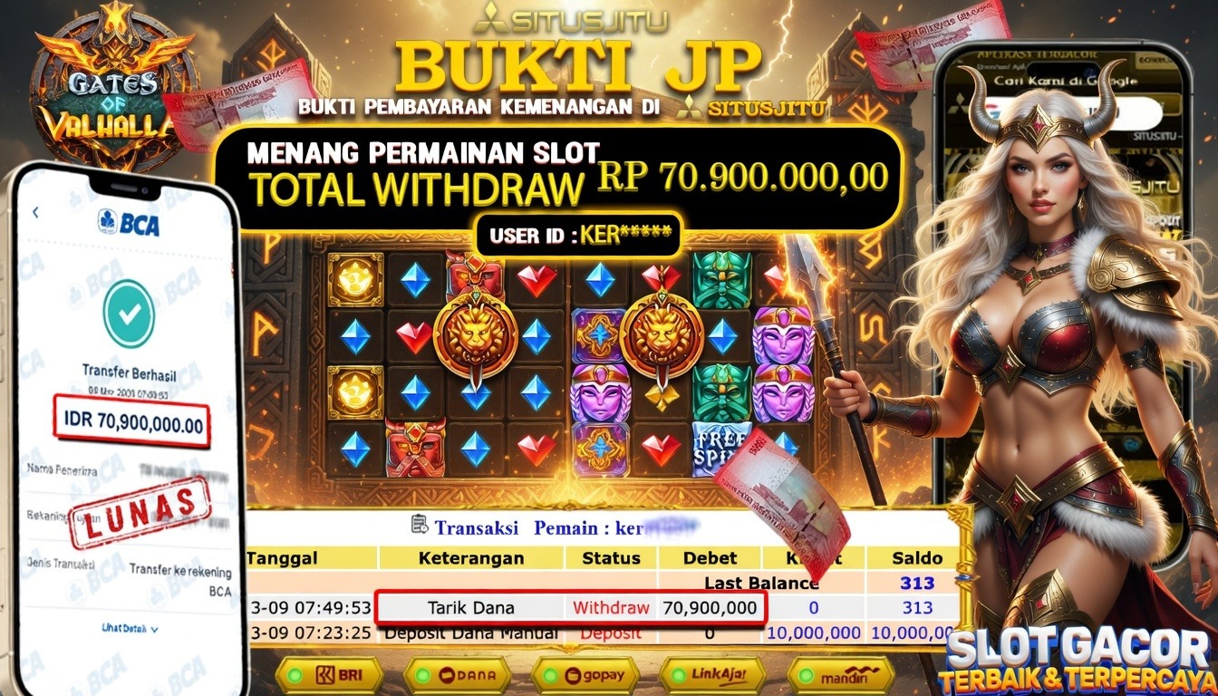 SITUSJITU id : KER***** JACKPOT SLOT Gates of valhalla PRAGMATIC PLAY TOTAL WITHDRAW  Rp.70.900.000 ,- LUNAS