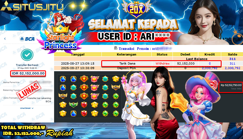 SITUSJITU id : ARI**** JACKPOT SLOT DI STARLIGHT PRINCES 1000 Rp.52.152.000 ,- LUNAS