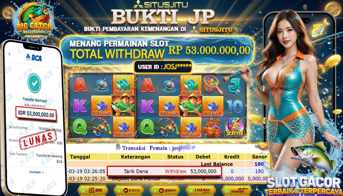SITUSJITU id : JOSJ***** JACKPOT SLOT Big Catch IDNSLOT TOTAL WITHDRAW  Rp.53.000.000 ,- LUNAS