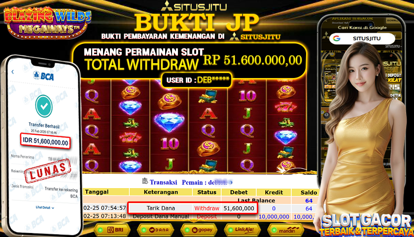 SITUSJITU id : DEB***** JACKPOT SLOT BLAZING WILDS MEGAWAYS PRAGMATIC PLAY  TOTAL WITHDRAW  Rp.51.600.000 ,- LUNAS