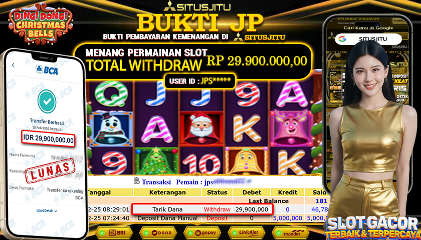 SITUSJITU id : JPS***** JACKPOT SLOT DING DONG CHRISTMAS BELLS PRAGMATIC PLAY  TOTAL WITHDRAW  Rp.29.900.000 ,- LUNAS
