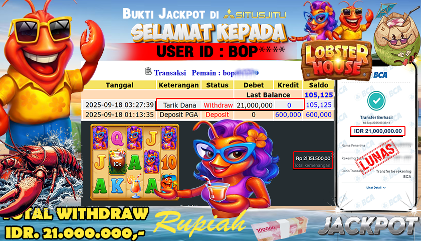 SITUSJITU  id : BOP***** JACKPOT SLOT LOBSTER HOUSE PRAGMATIC  PLAY Rp. 21.000.000 ,- LUNAS
