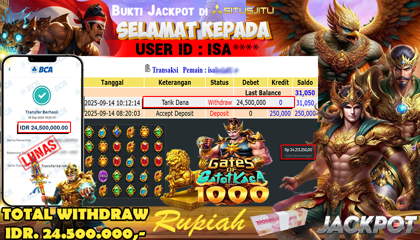 SITUSJITU  id : ISA**** MENANG BESAR DI SLOT GATES OF GATOT KACA 1000 DENGAN TOTAL WITHDRAW Rp.24.500.000 ,- LUNAS