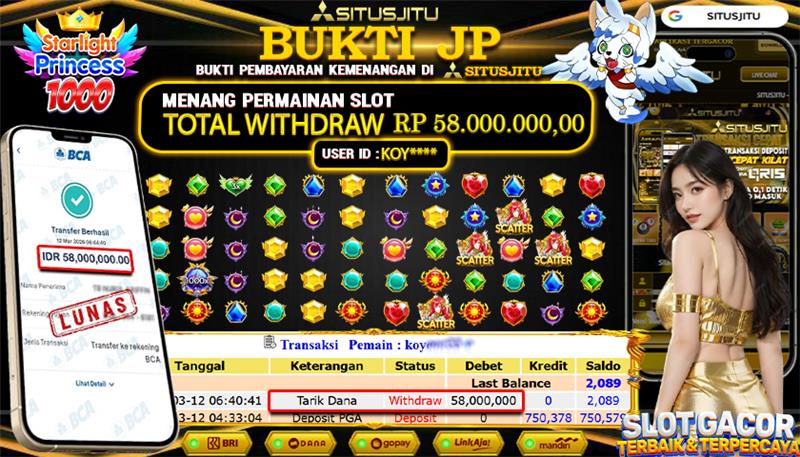 SITUSJITU id : KOY***** JACKPOT SLOT Starlight Princess 1000 PRAGMATIC PLAY TOTAL WITHDRAW  Rp.58.000.000 ,- LUNAS