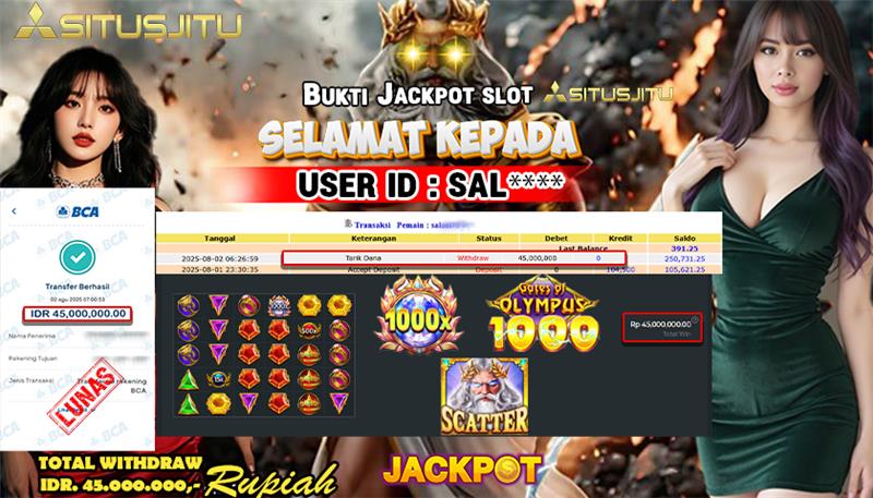 SITUSJITU id : SAL**** JACKPOT SLOT GATES OF OLYMPUS Rp.45.000.000 ,- LUNAS