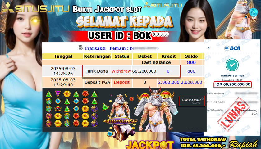 SITUSJITU id : BOK**** JACKPOT SLOT GATES OF OLYMPUS 1000 Rp.68.200.000 ,- LUNAS