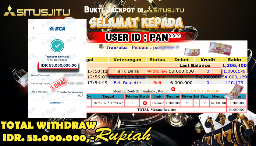 SITUSJITU id : PAN*** JACKPOT LIVE GAME ROULETTE CASINO Rp.53.000.000 ,- LUNAS