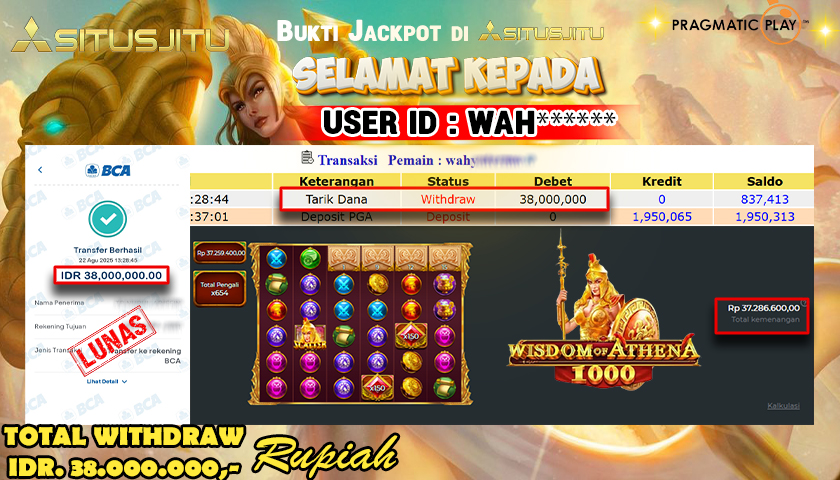 SITUSJITU id :  WAH****** JACKPOT SLOT DI WISDOM OF ATHENA 1000 Rp.38.000.000 ,- LUNAS