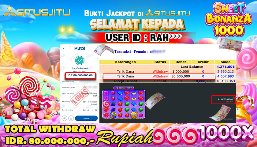 SITUSJITU  id : RAH*** MENANG BESAR DI SLOT SWEET BONANZA 1000 PRAGMATIC PLAY DENGAN TOTAL WITHDRAW Rp.80.000.000 ,- LUNAS