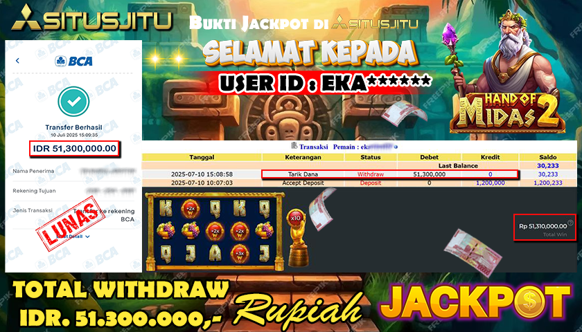 SITUSJITU id :  EKA******  JACKPOT MENANG BESAR DI HAND OF MIDAS 2 PRAGMATIC PLAY Rp.51.300.000 ,- LUNAS