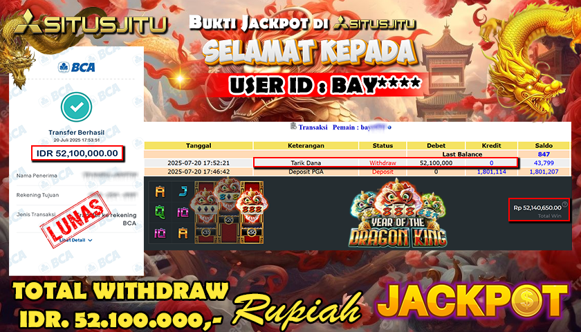 SITUSJITU  id : BAY**** MENANG BESAR DI SLOT YEAR OF THE DRAGON KING PRAGMATIC PLAY DENGAN TOTAL WITHDRAW Rp.52.100.000 ,- LUNAS