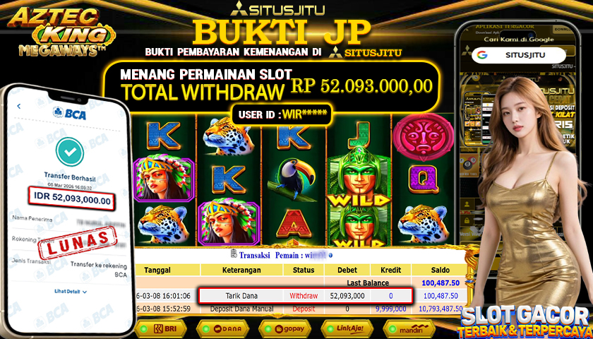 SITUSJITU id : WIR***** JACKPOT SLOT AZTEC KING MEGAWAYS PRAGMATIC PLAY TOTAL WITHDRAW  Rp.52.093.000 ,- LUNAS
