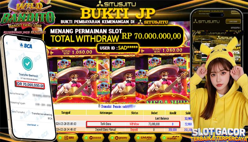 SITUSJITU id : SAD***** JACKPOT SLOT  WILD BANDITO PG SOFT TOTAL WITHDRAW  Rp.70.000.000 ,- LUNAS