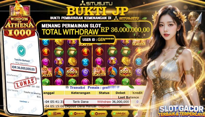 SITUSJITU id : GEN***** JACKPOT SLOT Wisdom Of Athena Pragmatic Play TOTAL WITHDRAW  Rp.36.000.000 ,- LUNAS