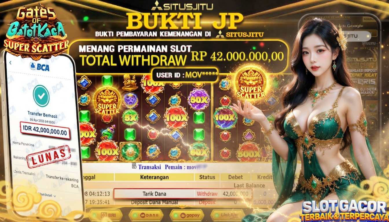 SITUSJITU id : MOV***** JACKPOT SLOT Gates Of Gatot Kaca Super Scatter Pragmatic Play TOTAL WITHDRAW  Rp.42.000.000 ,- LUNAS