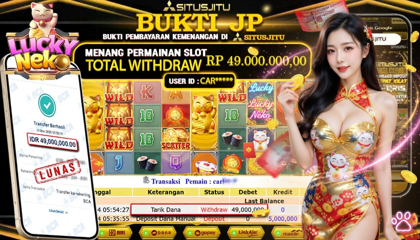 SITUSJITU id : CAR***** JACKPOT SLOT Lucky Neko PGSoft TOTAL WITHDRAW  Rp.49.000.000 ,- LUNAS
