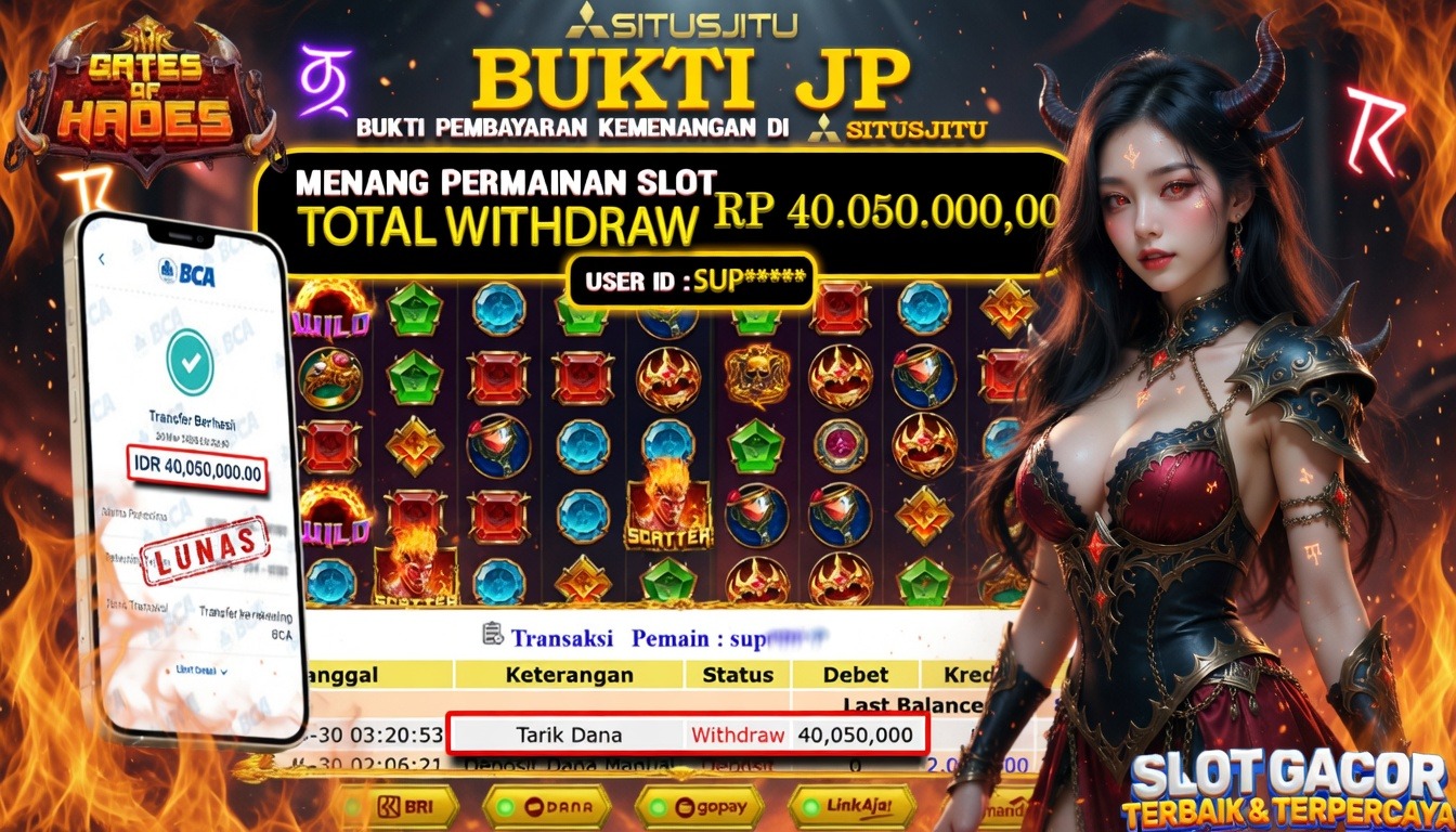 SITUSJITU id : SUP***** JACKPOT SLOT Gates Of Hades Pragmatic Play TOTAL WITHDRAW  Rp.40.050.000 ,- LUNAS
