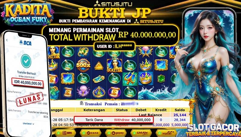 SITUSJITU id : ILH***** JACKPOT SLOT Kadita Ocean Fury Pragmatic Play TOTAL WITHDRAW  Rp.40.000.000 ,- LUNAS