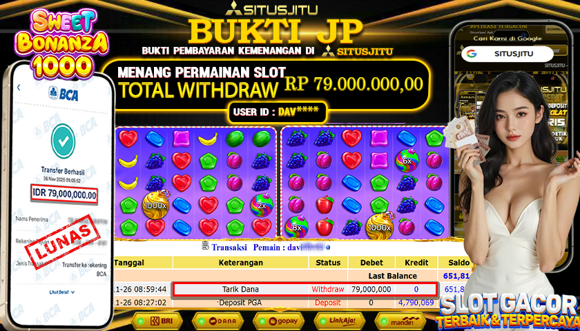 SITUSJITU  id : DAV****** JACKPOT SLOT SWEET BONANZA 1000 PRAGMATIC PLAY Rp.79.000.000,- LUNAS